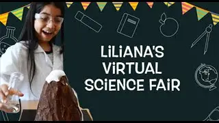 Liliana's Virtual Science Fair Project 2020