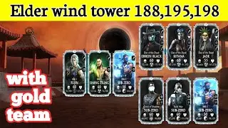 elder wind tower 188 ,195 ,198 with gold team |  best talent setting | mk mobile