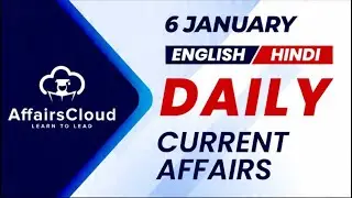 6 January Current Affairs 2026 | Daily Current Affairs |Current Affairs Today Eng and Hindi
