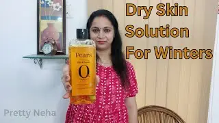 सर्दियों में रूखी स्किन का आसान सलूशन Pears Body Wash for Winter Dry Skin