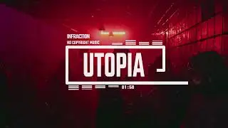 Cyberpunk Thriller Synthwave by Infraction [No Copyright Music] / Utopia