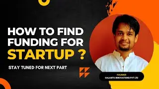 Different funding sources to start a company in India I Startup Stories