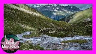 Stream in Engadin | Calming Piano Meditation & Sleep Music | 3 Hours