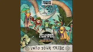 Into Your Tribe (Nhii Remix)