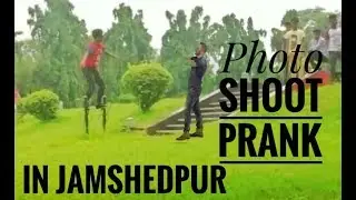 Photo Shoot Prank In Jamshedpur || First time in Jamshedpur || Presented By- JSR KR PRANKSTARS