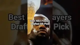 Best NBA Players Drafted 5th Pick #nba #basketball #shorts