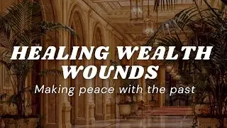 Hypnosis for Healing Wealth Wounds | REWRITE YOUR MONEY STORY