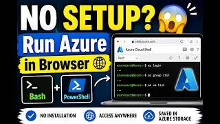 How Azure Cloud Shell Works | Access Bash & PowerShell from Anywhere
