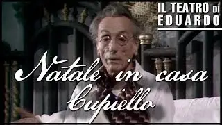 Natale in casa Cupiello 1977 Atto I Song' 'e nnove