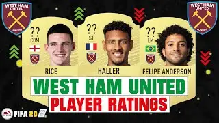 FIFA 20 | WEST HAM UNITED PLAYER RATINGS 😳🔥| FT. HALLER, FELIPE ANDERSON, RICE... etc