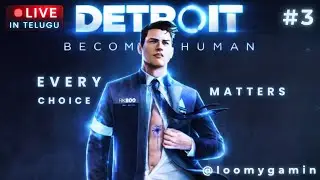 Detroit: Become Human (END) | Choices Begin | Part 3 | Telugu Live