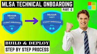 MLSA Technical Onboarding Step by Step - Part 2 | Microsoft Learn Student Ambassador Program 2023