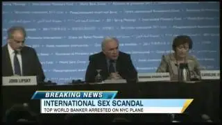 Dominique Strauss-Kahn, Head of the International Monetary Fund, Involved in Sex Scandal
