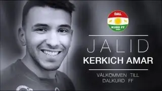 Jalid Kerkich Amar - Welcome to Dalkurd FF