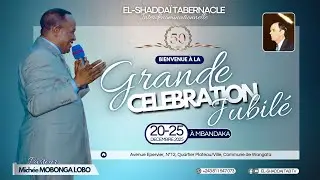 JOUR 5 - SOIR│JUBILE EL-SHADDAI TABERNACLE MBANDAKA DU PASTEUR MICHEE MOBONGA │MERCREDI 24.12.2025