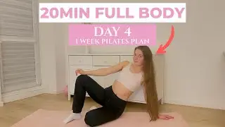 20 Minute Full Body Pilates | Day 4 · Pilates Challenge 