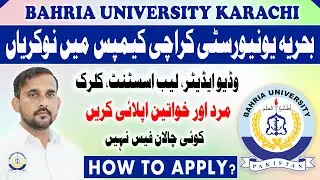 Detail About Bahria University Jobs | For Karachi Campus - Ideal Jobs Pk