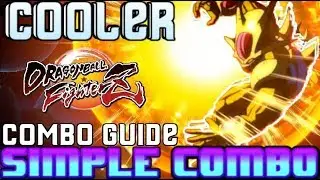Dragon Ball FighterZ - Cooler Combo Guide