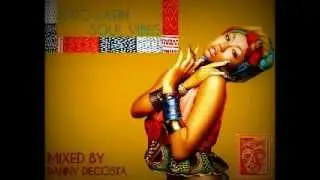 Afro Latin Soul Vibes MIXED by DannyDecosta (danny28 decosta)