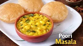 Poori Khurma / Poori Kurma