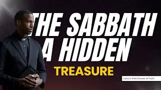 The Sabbath; A Hidden Treasure | Ardent Wit.