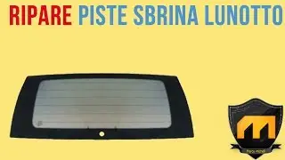 Come RIPARARE PISTE sbrina lunotto termico auto