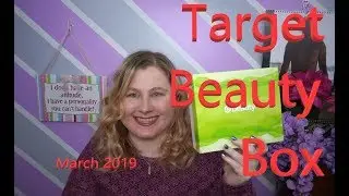 Target Beauty Box - March 2019