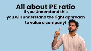 All about P/E RATIO - With examples and Scenarios