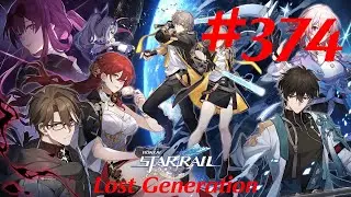 Honkai: Star Rail Walkthrough Part 374 - Lost Generation (No Commentary)