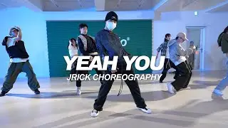 King Sis - Yeah You (Thinkin Bout You) | Jrick Choreography