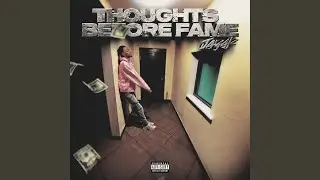Thoughts Before Fame