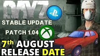 DAYZ PS4 XBOX UPDATE 1.04 RELEASE DATE! Server Wipe - Rental Servers! No More Hopping