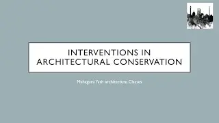#GATEArchitecture Interventions in architectural conservation(Small Talks)Episode 2