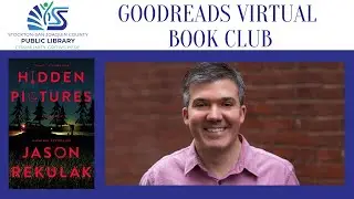 Goodreads Virtual Book Club: Hidden Pictures by Jason Rekulak
