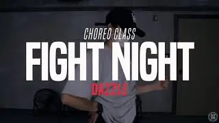 Migos - Fight Night | Dazzle Choreo Class | Justjerk Dance Academy