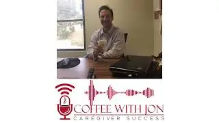 Coffee With Jon, Episode 106, with Keith Freeman