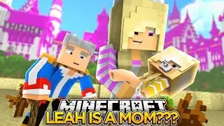 IS LEAH A MOM w/ LITTLE DONNY??? (PART 3)- Minecraft - Baby Leah Adventures.