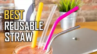 Top 5 Best Reusable Straws for Travel, Smoothies, Coffee, Yeti & Hot/Frozen Drinks [Review 2023]