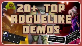 20 Roguelike Demos Recommended by You...