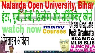 Nalanda Open University, Bihar NOU Under Graduate & Post Graduate Admission 2021इंटर, यूजी, पीजी,