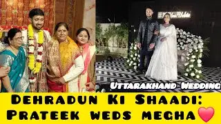 पहाड़ों की गोद में प्यार भरा वधंन: Prateek Weds Megha|| Bhuvneshwari purohit vlogs||#celebration||
