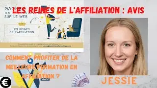 Comment profiter de la meilleure formation en Affiliation ? Avis ! Les Reines de l&rsquo;Affiliation