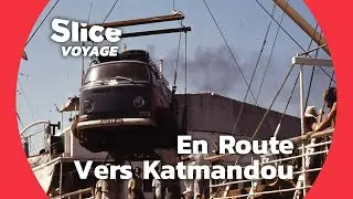 Amsterdam-Katmandou : Traverser l'Asie dans l'effervescence des ann&eacute;es 1970 I SLICE VOYAGE