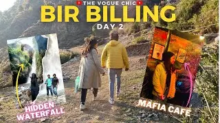 || BIR BILLING DAY 2 || Hidden Waterfall Trek || The Vogue Chic ||