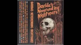 Part Time - Davida's Neverending Nightmare! (FULL TAPE)