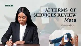 Meta AI Terms of Service Audit | Transparency, Consent & Data Use Compliance Review