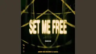 Set Me Free (Rising Star Remix)