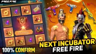 NEXT INCUBATOR FREEFIRE | UPCOMING INCUBATOR IN FREEFIRE | NEW INCUBATOR FREEFIRE, RETURN INCUBATOR