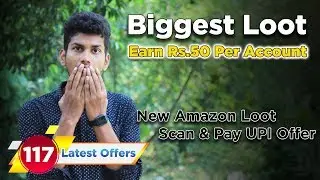 Latest Offers #117 - Rs.50 Amazon Pay Balance Loot | Scan & Pay Amazon | Dekh Review (Hindi/Urdu)