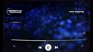 midnight rec. theme song (official visualizer)